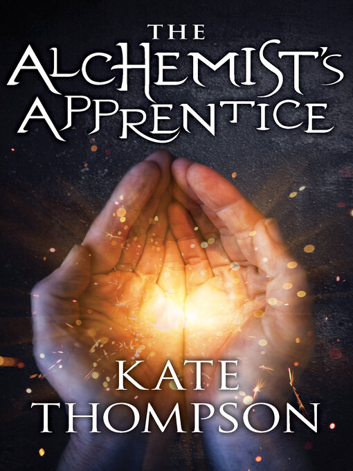 Title details for The Alchemist's Apprentice by Kate  Thompson - Wait list